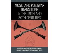 Anaïs Fléchet Music and Postwar Transitions in the 19th and 2 (Copertina rigida)