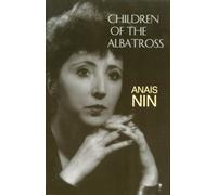 Anaïs Nin Children of the Albatross (Tascabile)