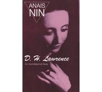 D. H. Lawrence: An Unprofessional Study by Anais Nin