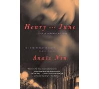 Anais Nin Henry and June (BC)