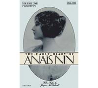 Anais Nin Linitte: the Early Diary of Anais Nin (Tascabile)