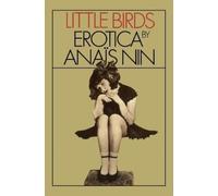 Anaïs Nin Little Birds (Tascabile)