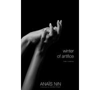 Anaïs Nin Winter of Artifice (Tascabile)