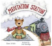 Anait Semirdzhyan Susan B. Katz Meditation Station (Tascabile)