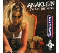 Anaklein - I'Ve Got The Music