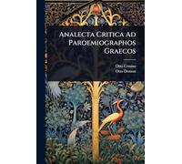 Analecta Critica Ad Paroemiographos Graecos