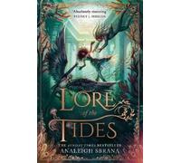 Analeigh Sbrana Lore of the Tides (Tascabile) Lore of the Wilds Duology