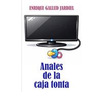 Anales de la caja tonta