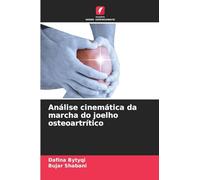 Análise cinemática da marcha do joelho osteoartrítico