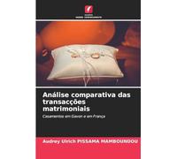 Análise comparativa das transacções matrimoniais: Casamentos em Gavon e em França