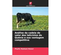 Análise da cadeia de valor dos laticínios do Quénia e sua vantagem competitiva