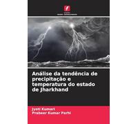 Análise da tendência de precipitação e temperatura do estado de Jharkhand