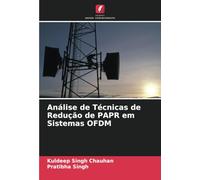 Análise de Técnicas de Redução de PAPR em Sistemas OFDM