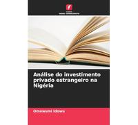 Análise do investimento privado estrangeiro na Nigéria