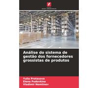 Análise do sistema de gestão dos fornecedores grossistas de produtos