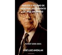 ANÁLISE E RESUMO DE MEMORIAL DO CONVENTO DE JOSÉ SARAMAGO: FUVEST 2030 /2031