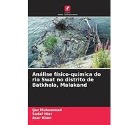 Análise físico-química do rio Swat no distrito de Batkhela, Malakand