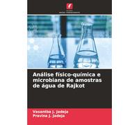 Análise físico-química e microbiana de amostras de água de Rajkot