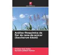 Análise fitoquímica da flor da cana-de-açúcar (Saccharum Edule)