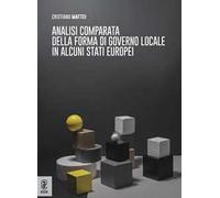 Analisi comparata della forma di governo locale in alcuni Stati europei