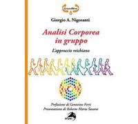 Analisi corporea in gruppo. L'approccio reichiano