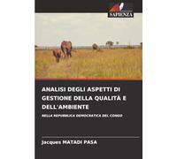 ANALISI DEGLI ASPETTI DI GESTIONE DELLA QUALITÀ E DELL'AMBIENTE: NELLA REPUBBLICA DEMOCRATICA DEL CONGO