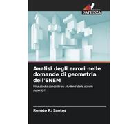 Analisi degli errori nelle domande di geometria dell'ENEM: Uno studio condotto su studenti delle scuole superiori