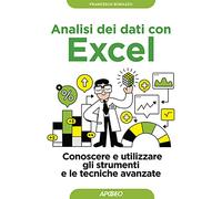 ANALISI DEI DATI CON EXCEL - BORAZZO FRANCESCO - Apogeo