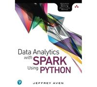 Analisi dei dati con Spark utilizzando Python - Libro in brossura NUOVO Aven,...