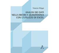 Analisi dei dati nella ricerca quantitativa con l'utilizzo di Excel