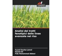 Analisi dei tratti fenotipici delle linee avanzate nel riso