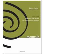 Analisi del ciclo di vita del sistema edificio-impianto di Livio De Santoli