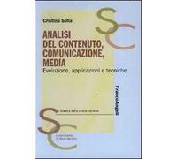 Analisi del contenuto, comunicazione, media. Evoluzione, applicazioni e tecniche