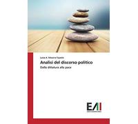 Analisi del discorso politico: Dalla dittatura alla pace