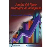 9788866524540 Analisi del piano strategico di un'impresa. Il caso self-piercing
