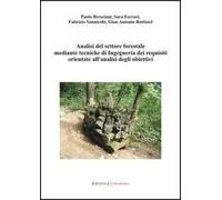 Analisi del settore forestale mediante tecniche di ingegneria dei requisiti orientate all'analisi degli obiettivi