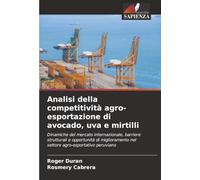 Analisi della competitività agro-esportazione di avocado, uva e mirtilli