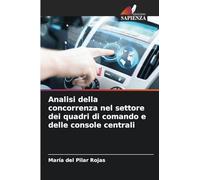 Analisi della concorrenza nel settore dei quadri di comando e delle console centrali