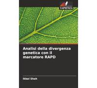 Analisi della divergenza genetica con il marcatore RAPD