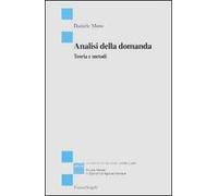 Analisi della domanda. Teoria e metodi