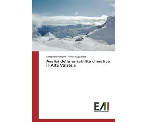 Analisi della variabilità climatica in Alta Valsesia