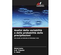 Analisi della variabilità e della probabilità delle precipitazioni: Uno studio nel distretto di Allahabad, India