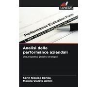 Analisi delle performance aziendali: Una prospettiva globale e strategica