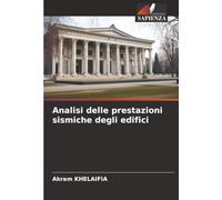 Analisi delle prestazioni sismiche degli edifici