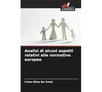 Analisi di alcuni aspetti relativi alle normative europee