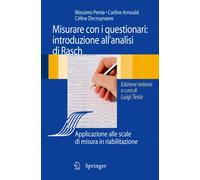 Analisi di Rasch e questionari di misura: Applicazioni in medicina e scienze sociali