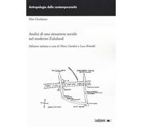 Analisi di una situazione sociale nel moderno Zululand