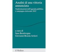 Analisi di una vittoria annunciata. Trasformazioni dell'agenda pubblica e campagna elettorale 2022
