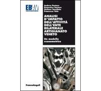 Analisi d'impatto dell'attività dell'ente bilaterale artigianato veneto. Un modello econometrico