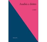 Analisi e diritto (2019). Vol. 1: Riconoscimento e autorizzazione